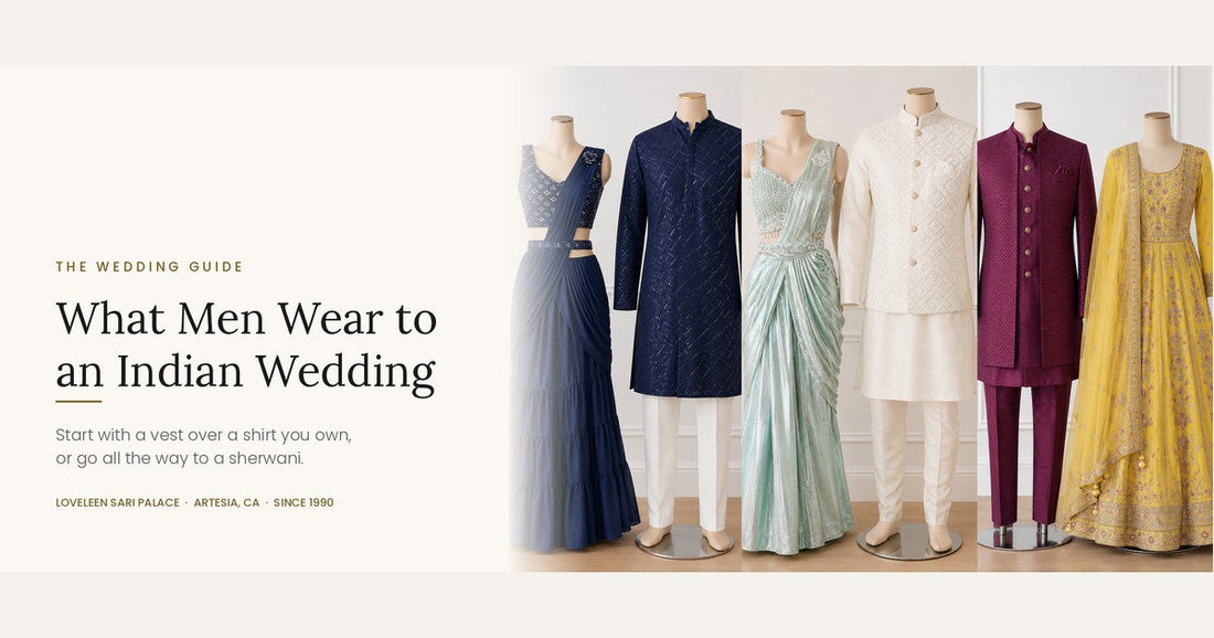 What Men Wear to an Indian Wedding — six mannequins in Indian formalwear including a navy kurta, cream Nehru jacket and maroon sherwani at Loveleen Sari Palace, Artesia CA
